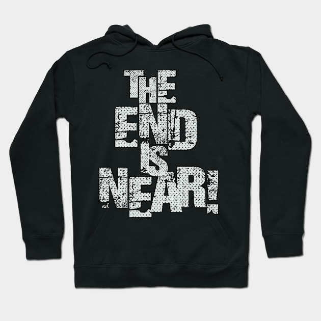 The End is Near. Wake Me When 2020 Is Over Hoodie by Juandamurai